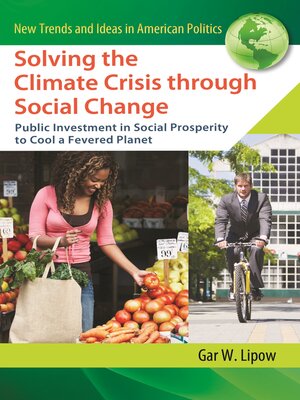 cover image of Solving the Climate Crisis through Social Change